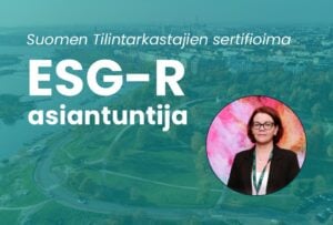 ESG-R-asiantuntija esittelyssä: Sanna Raukko