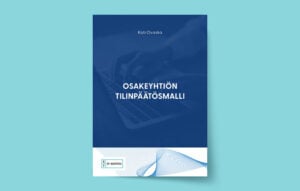 Osakeyhtiön tilinpäätösmalli